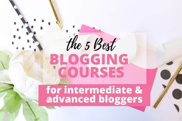 best blogging courses for intermediates