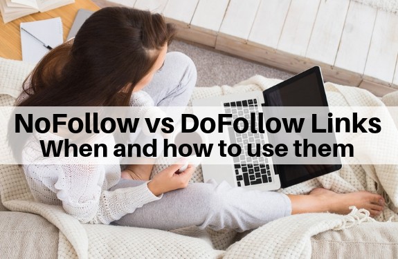 NoFollow vs DoFollow links - when to use them and how to create them